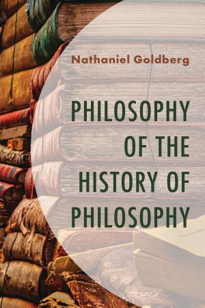 جلد کتاب Philosophy of the History of Philosophy، نوشته Nathaniel Goldberg